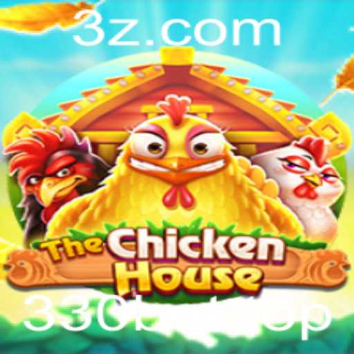 TheChickenHouse: Um Mergulho no Novo Fenômeno dos Jogos e as Apostas em 330bet